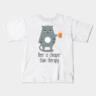 Beer Is Cheaper Than Therapy Funny Cat Kids T-Shirt